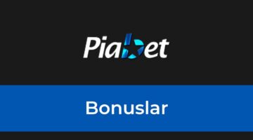 piabet bonuslar