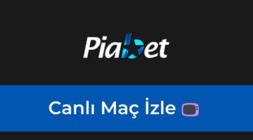 piabet Canlı Maç İzle